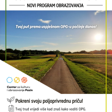 NOVO U PAZINU – PROGRAM OBRAZOVANJA ZA OPG-ove! 🌱