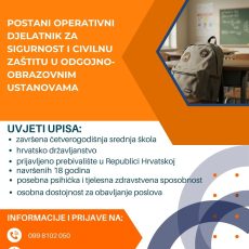 Upisi u tijeku! Operativni djelatnik/ica za sigurnost i civilnu zaštitu u odgojno-obrazovnim ustanovama Upisi u tijeku! Operativni djelatnik/ica za sigurnost i civilnu zaštitu u odgojno-obrazovnim ustanovama